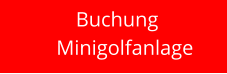 Buchung Minigolfanlage